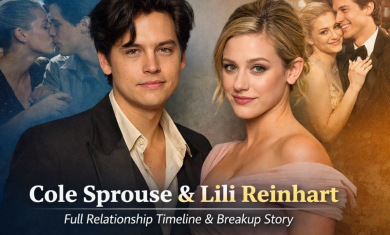 cole sprouse and lili reinhart